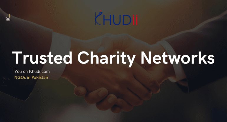 NGOs in Pakistan – Trusted Charity Networks on Khudii.com 1 NGOs in Pakistan